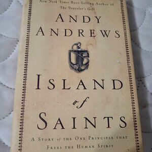 Island of Saints | Andy Andrews | A Story of Redemption & Freedom